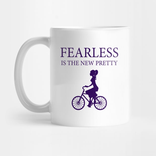 Fearless Is The New Pretty by FlashMac